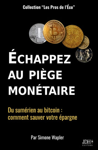 Échapper au piège monétaire