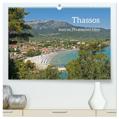 Thassos - Insel im Thrakischen Meer (hochwertiger Premium Wandkalender 2027 DIN A2 quer), Kunstdruck in Hochglanz