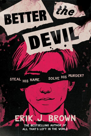 Better the Devil
