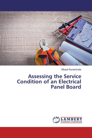 Assessing the Service Condition of an Electrical Panel Board