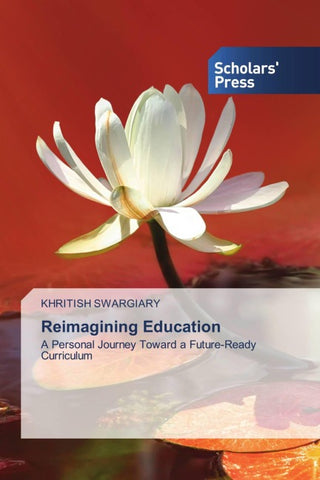 Reimagining Education