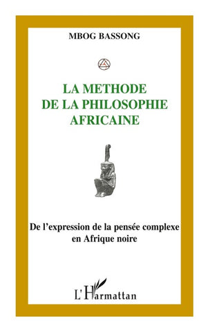 La méthode de la philosophie africaine