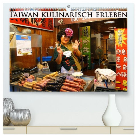 Taiwan kulinarisch erleben (hochwertiger Premium Wandkalender 2027 DIN A2 quer), Kunstdruck in Hochglanz