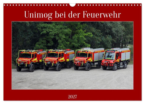 Unimog bei der Feuerwehr (Wandkalender 2027 DIN A3 quer), CALVENDO Monatskalender