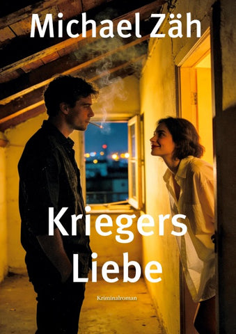 Kriegers Liebe