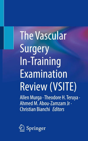 The Vascular Surgery In-Training Examination Review (VSITE)