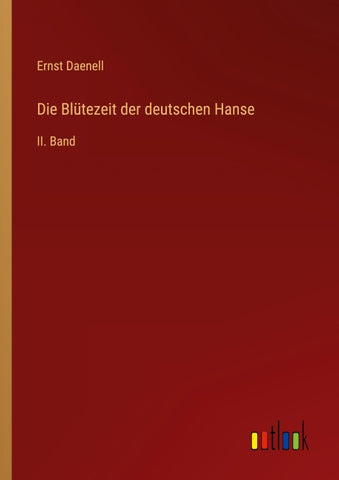 Die Blütezeit der deutschen Hanse