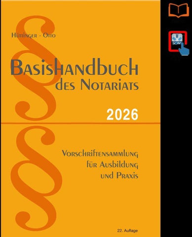 Basishandbuch des Notariats 2026