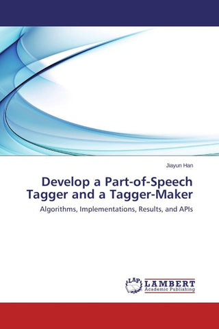 Develop a Part-of-Speech Tagger and a Tagger-Maker