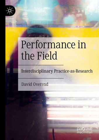 Performance in the Field