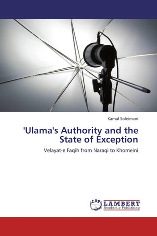 'Ulama's Authority and the State of Exception