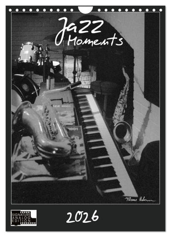 Jazz Moments (Wandkalender 2026 DIN A4 hoch), CALVENDO Monatskalender