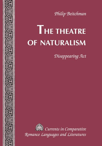 The Theatre of Naturalism