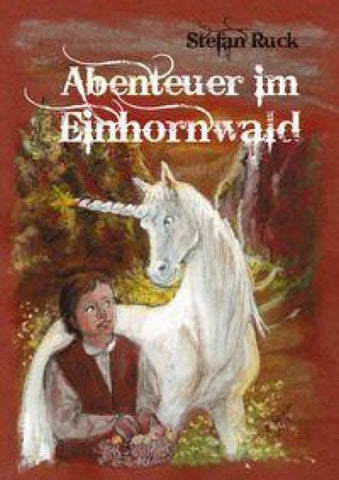 Abenteuer im Einhornwald