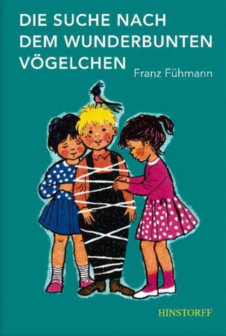 Die Suche nach dem wunderbunten Vögelchen