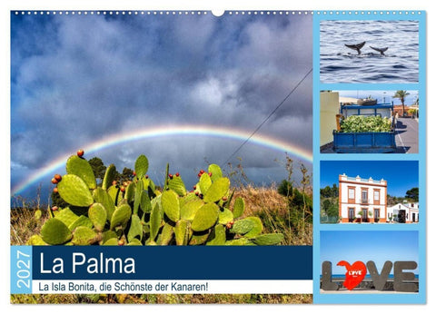 La Palma - La Isla Bonita, die Schönste der Kanaren (Wandkalender 2027 DIN A2 quer), CALVENDO Monatskalender
