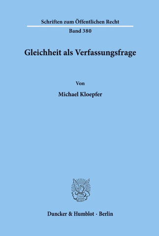 Gleichheit als Verfassungsfrage.