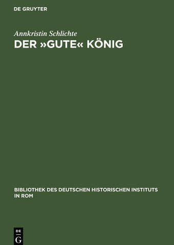 Der »gute« König
