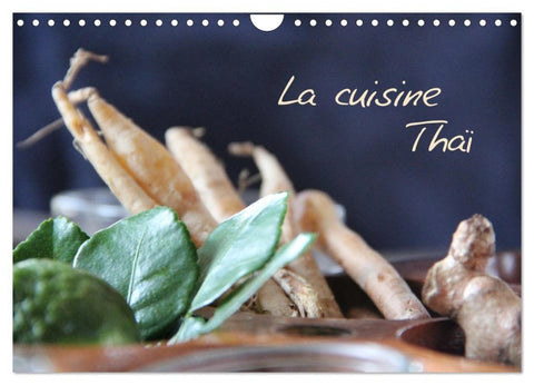 La cuisine Thaï (Calendrier mural 2027 DIN A4 vertical), CALVENDO calendrier mensuel