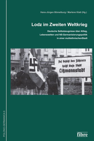 Lodz im Zweiten Weltkrieg