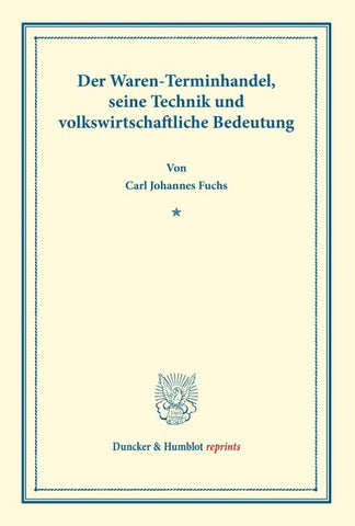 Der Waren-Terminhandel,
