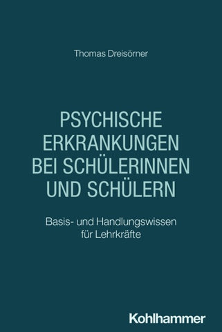 Psychische Erkrankungen bei Schülerinnen und Schülern