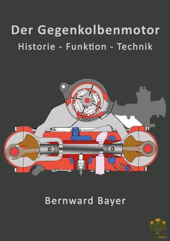 Der Gegenkolbenmotor