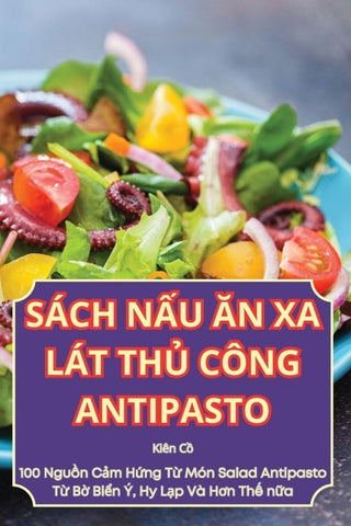 SÁCH N¿U ¿N XA LÁT TH¿ CÔNG ANTIPASTO