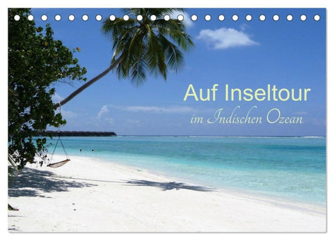 Auf Inseltour im Indischen Ozean (Tischkalender 2027 DIN A5 quer), CALVENDO Monatskalender