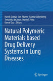 Natural Polymeric Materials based Drug Delivery Systems in Lung Diseases