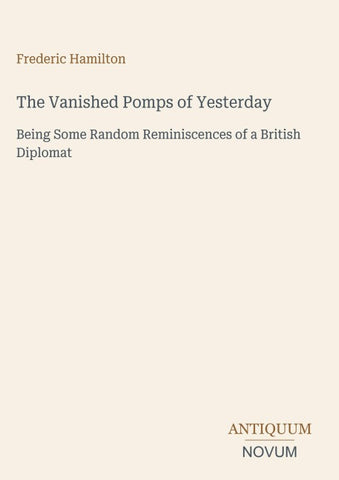 The Vanished Pomps of Yesterday