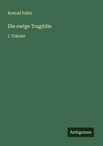Die ewige Tragödie