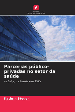 Parcerias público-privadas no setor da saúde