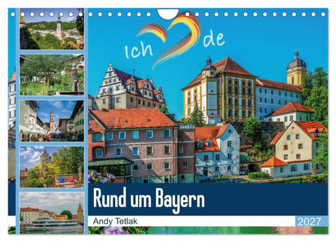 Rund um Bayern (Wandkalender 2027 DIN A4 quer), CALVENDO Monatskalender