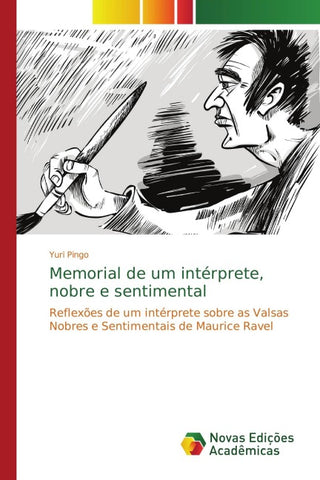 Memorial de um intérprete, nobre e sentimental