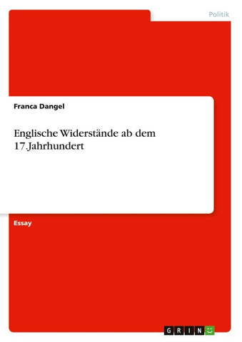 Englische Widerstände ab dem 17.Jahrhundert