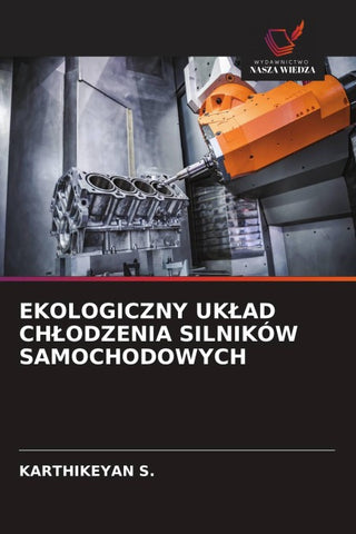 EKOLOGICZNY UK¿AD CH¿ODZENIA SILNIKÓW SAMOCHODOWYCH