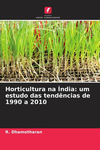 Horticultura na Índia: um estudo das tendências de 1990 a 2010