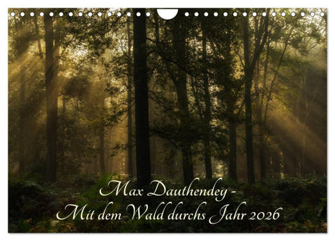 Max Dauthendey - Mit dem Wald durchs Jahr (Wandkalender 2026 DIN A4 quer), CALVENDO Monatskalender