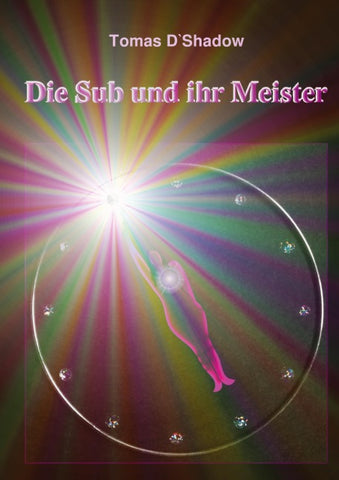 Die Sub und ihr Meister
