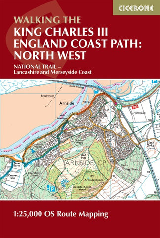Walking the King Charles III England Coast Path: North West - Lancashire & Merseyside Map Booklet
