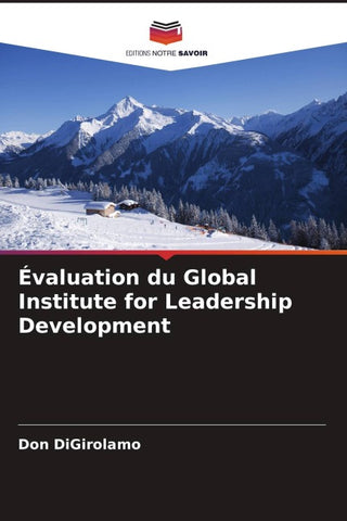 Évaluation du Global Institute for Leadership Development
