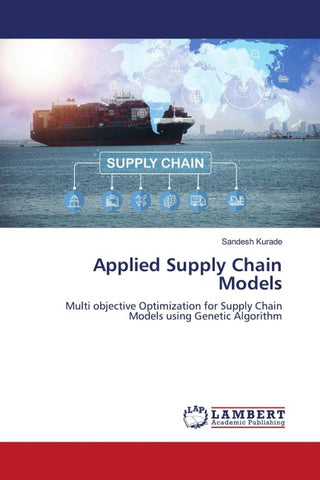 Applied Supply Chain Models