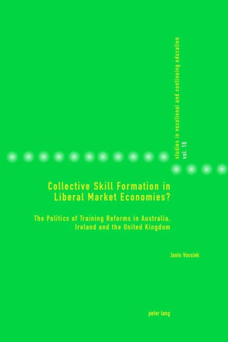 Collective Skill Formation in Liberal Market Economies?