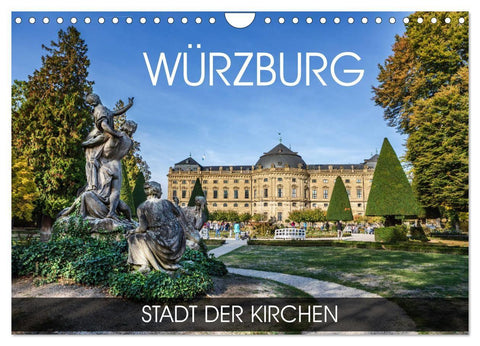Würzburg - Stadt der Kirchen (Wandkalender 2027 DIN A4 quer), CALVENDO Monatskalender