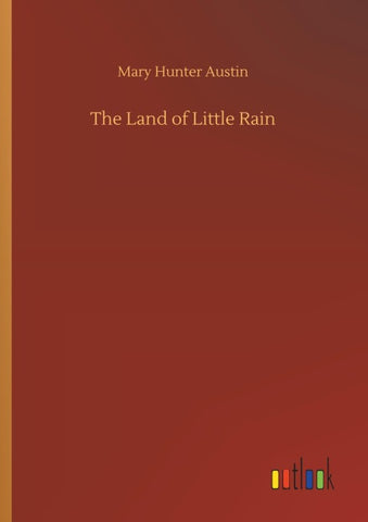 The Land of Little Rain