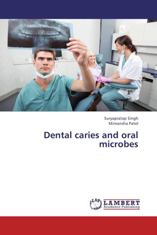 Dental caries and oral microbes