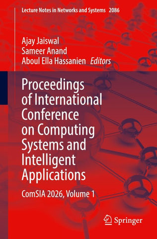 Proceedings of International Conference on Computing Systems and Intelligent Applications