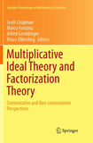 Multiplicative Ideal Theory and Factorization Theory