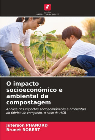 O impacto socioeconómico e ambiental da compostagem
